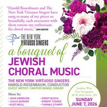 New York Virtuoso Singers to Present A BOUQUET OF JEWISH CHORAL MUSIC in Manhattan