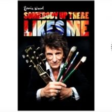 RONNIE WOOD: SOMEBODY UP THERE LIKES ME Virtual Cinema Starts September 18, 2020