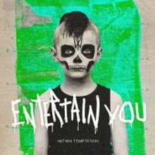 Within Temptation Release New Single 'Entertain You'