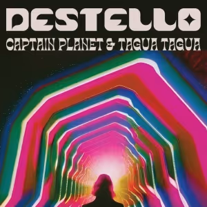 Captain Planet Releases New Single 'Destello' With Tagua Tagua