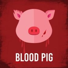 Horror Comedy BLOOD PIG Set To Premiere At Hollywood Fringe Festival