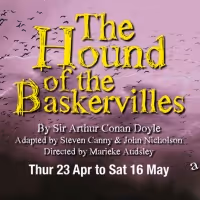 East Riding Theatre Will Present THE HOUND OF THE BASKERVILLES