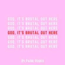 Student Blog: God, It's Brutal Out Here