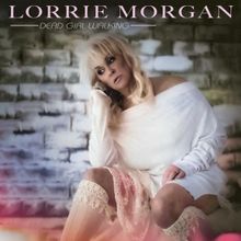Lorrie Morgan Releases New Album 'Dead Girl Walking'
