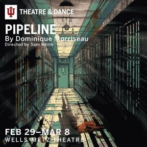 Dominique Morisseau's PIPELINE Comes To Indiana University This Week