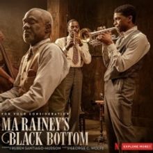 Netflix Presents Ma Rainey's Black Bottom - For Your Consideration
