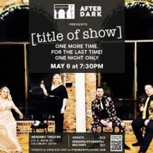 Piedmont Players Presents One Night Only Performance Of [title of show]