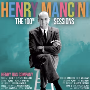 'The Henry Mancini 100th Sessions – Henry Has Company' Available Now