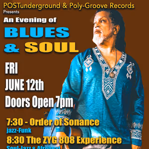 BLUES & SOUL @ POSTunderground to Feature Jazz, Afrobeat, and Groove in Brookline