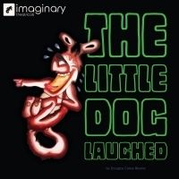 Imaginary Theatricals Presents Douglas Carter Beane's THE LITTLE DOG LAUGHED