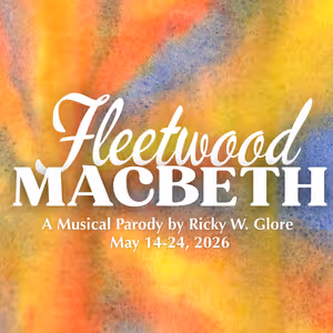 FLEETWOOD MACBETH to be Presented at Flashback Theater in Downtown Somerset, KY