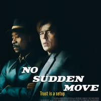 VIDEO: Watch the Official Trailer for NO SUDDEN MOVE Video
