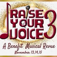 Rivertown Theaters Presents RAISE YOUR VOICE 3 A Musical Revue