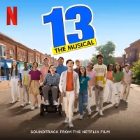 13 THE MUSICAL Film Soundtrack Will Be Released Next Month