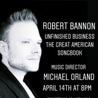 Robert Bannon to Make LA Debut At Feinstein's With Michael Orland