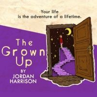 Out of Box Theatre to Present THE GROWN UP