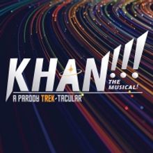 The World Premiere Of KHAN!!! THE MUSICAL! A PARODY TREK-TACULAR Seeks Revenge Upon T