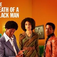 Cast Announced For THE DEATH OF A BLACK MAN, Running This Spring and Summer at…