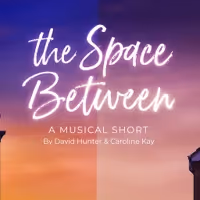 BWW Review: THE SPACE BETWEEN, YouTube
