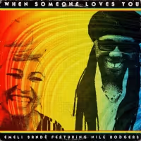 Emeli Sandé & Nile Rodgers Join for New Single 'When Someone Loves You'