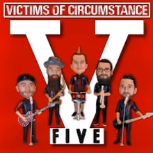 Victims of Circumstance Announce New Album FIVE