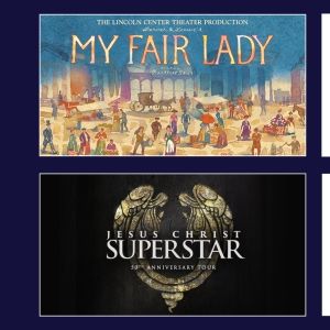 JESUS CHRIST SUPERSTAR, MY FAIR LADY & More Set for Broadway in Jackson 2023-24…