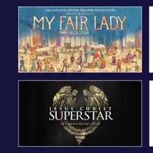 JESUS CHRIST SUPERSTAR, MY FAIR LADY & More Set for Broadway in Jackson 2023-24 Seaso