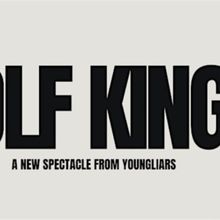 Previews: WOLF KINGS at Young Liars