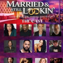 Robert King Jr.’s MARRIED & STILL LOOKIN’ to Make Atlanta Debut in March