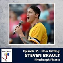 MLB Pitcher Steven Brault Makes 'A Pitch At Broadway' On The Break A Bat! Podcast