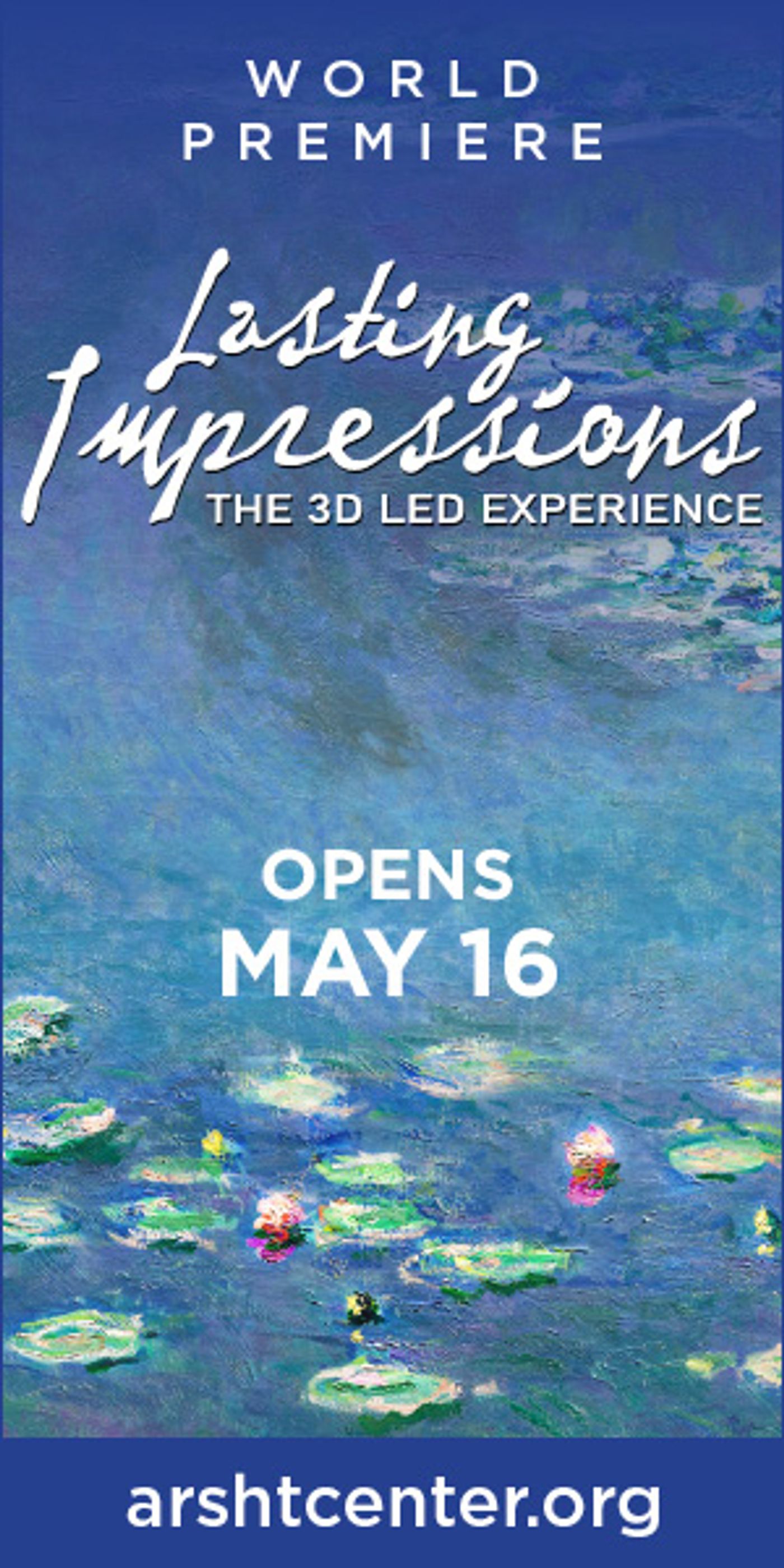 Arsht Center Presents World Premiere of LASTING IMPRESSIONS The 3D LED Experience!  Image