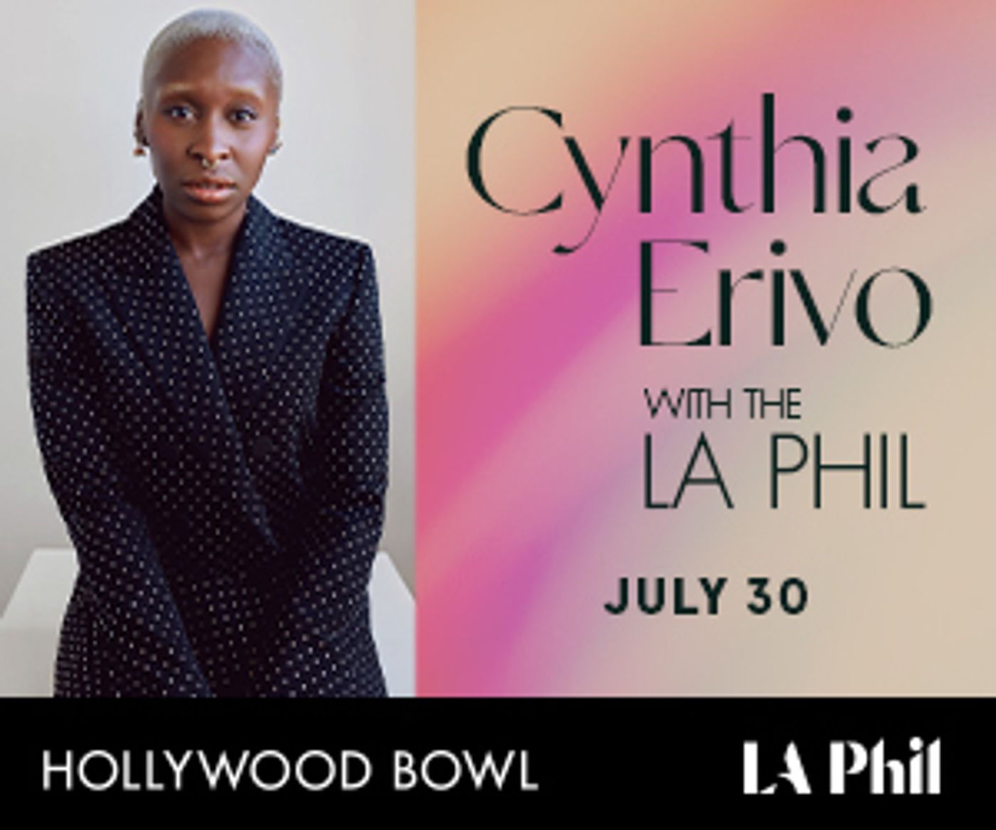 Cynthia Erivo Joins the LA Phil at the Hollywood Bowl Cynthia Erivo Joins the LA Phil at the Hollywood Bowl Image