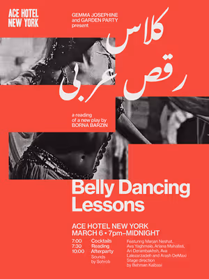 Benefit Reading Of BELLY DANCING LESSONS To Be Presented At Ace Hotel New York