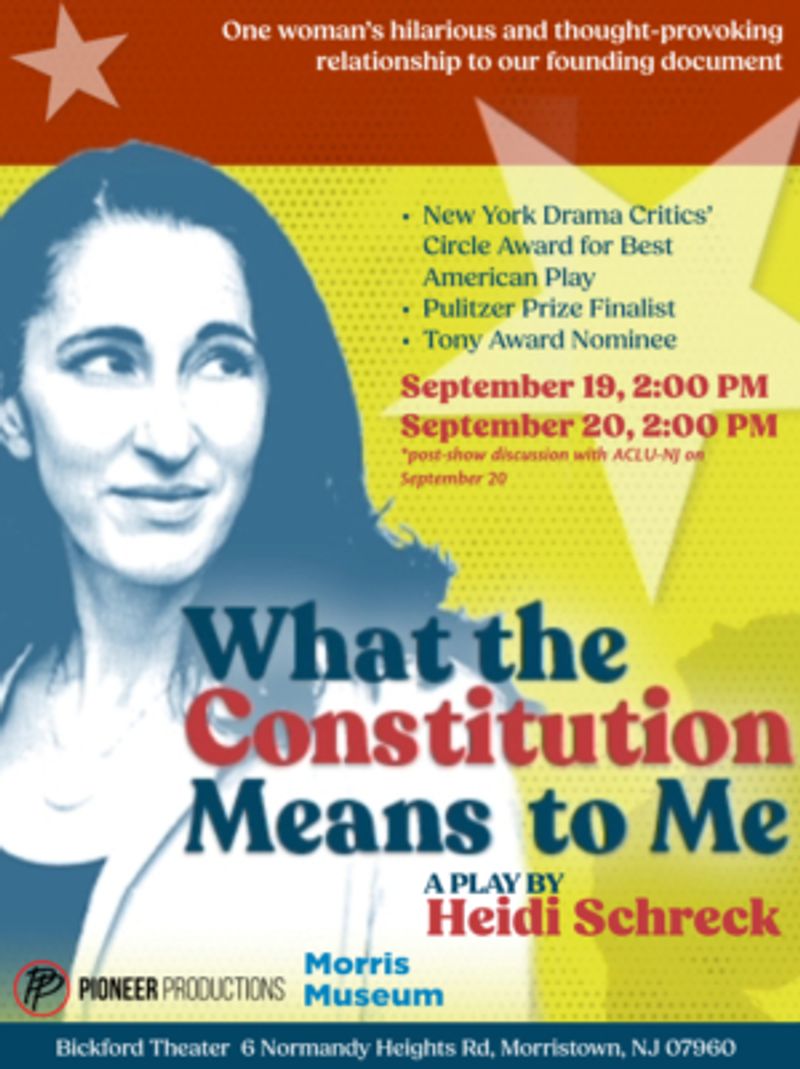 Special: What the Constitution Means to Me at Pioneer Productions Company/Morris Museum in Morristown Image