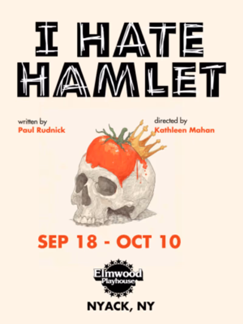 Special: I Hate Hamlet at Elmwood Playhouse in Nyack Image