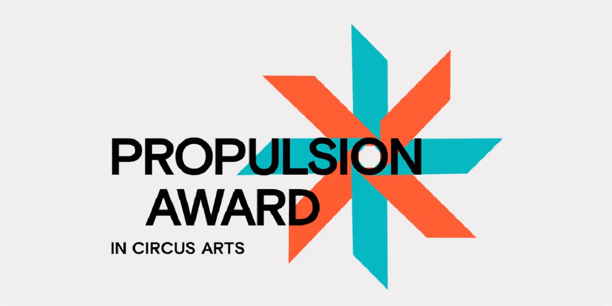 2024 Propulsion Award for Innovating and Enriching Circus Arts Finalists Unveiled