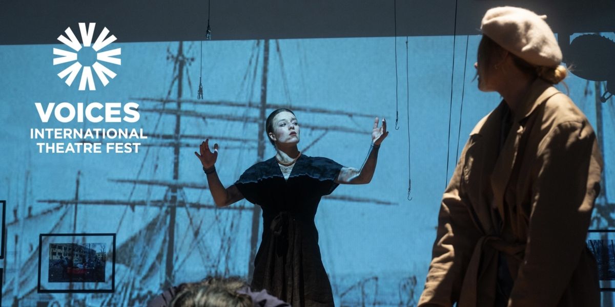 2024 VOICES INTERNATIONAL THEATRE Festival Announced