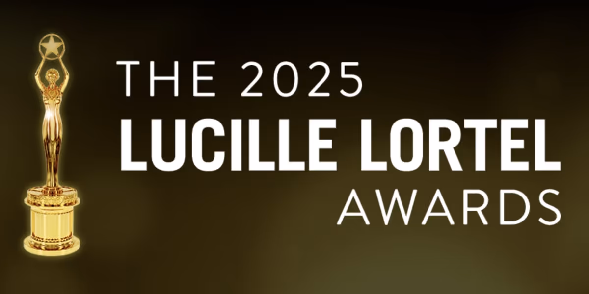 2025 Lucille Lortel Awards- Full Winners List