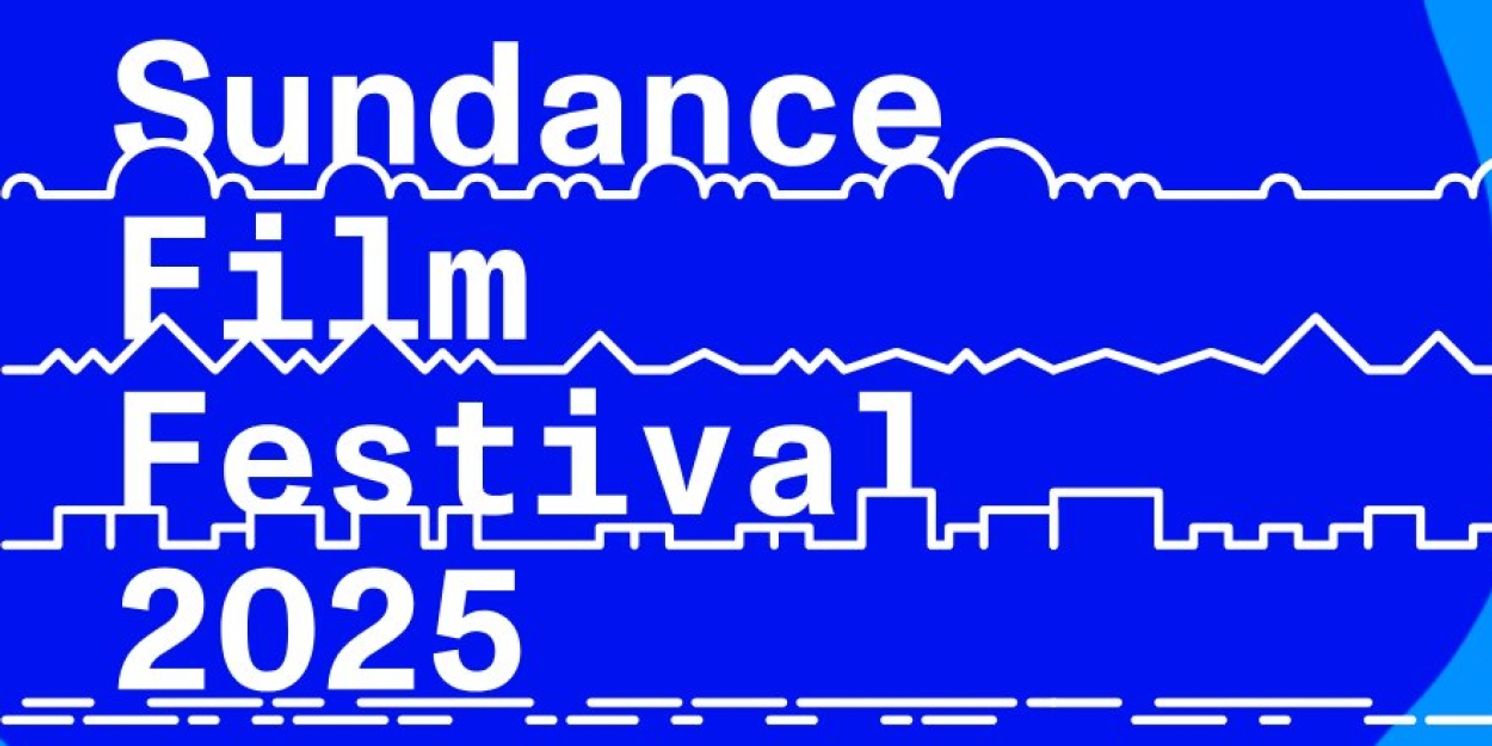 2025 Sundance Film Festival Ticket Passes & Packages On Sale Now  Image