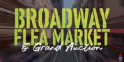 2026 Broadway Flea Market & Grand Auction- A Full Guide Photo