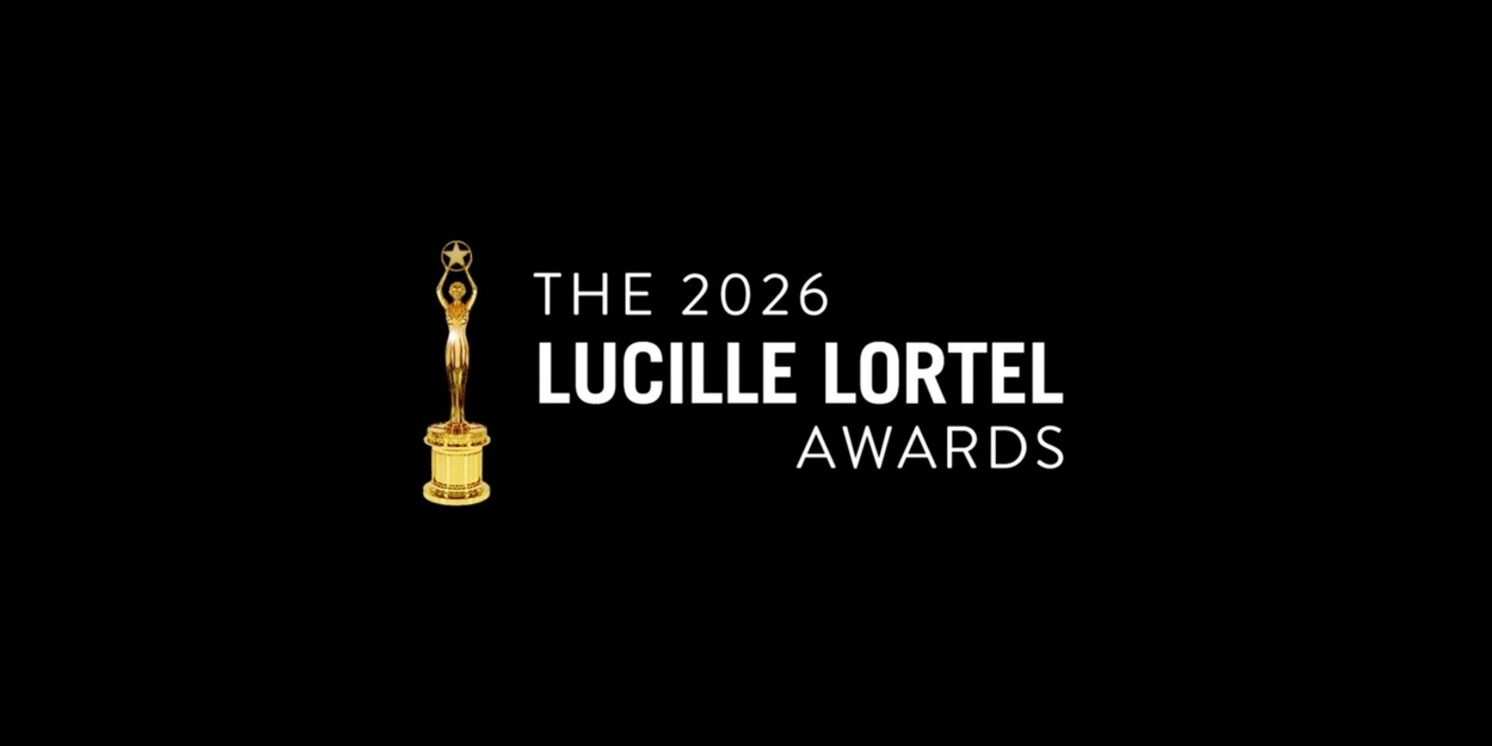 2026 Lucille Lortel Awards- Updating Live  Image