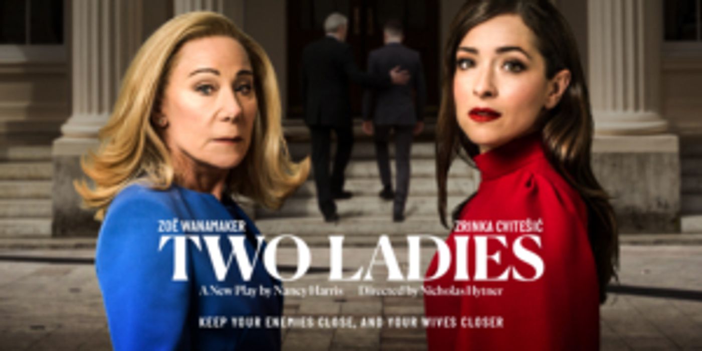Final Casting Announced For TWO LADIES At The Bridge Theatre  Image