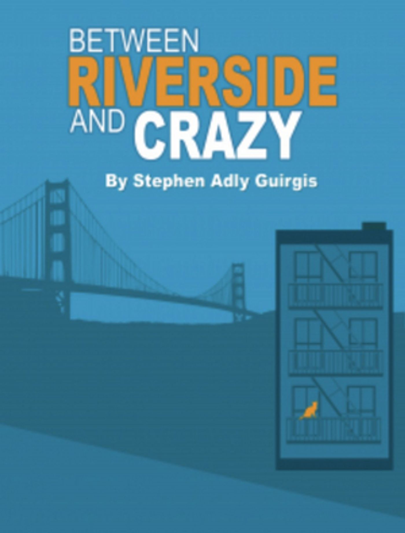 BETWEEN RIVERSIDE AND CRAZY to Play at The Weekend Theater  Image