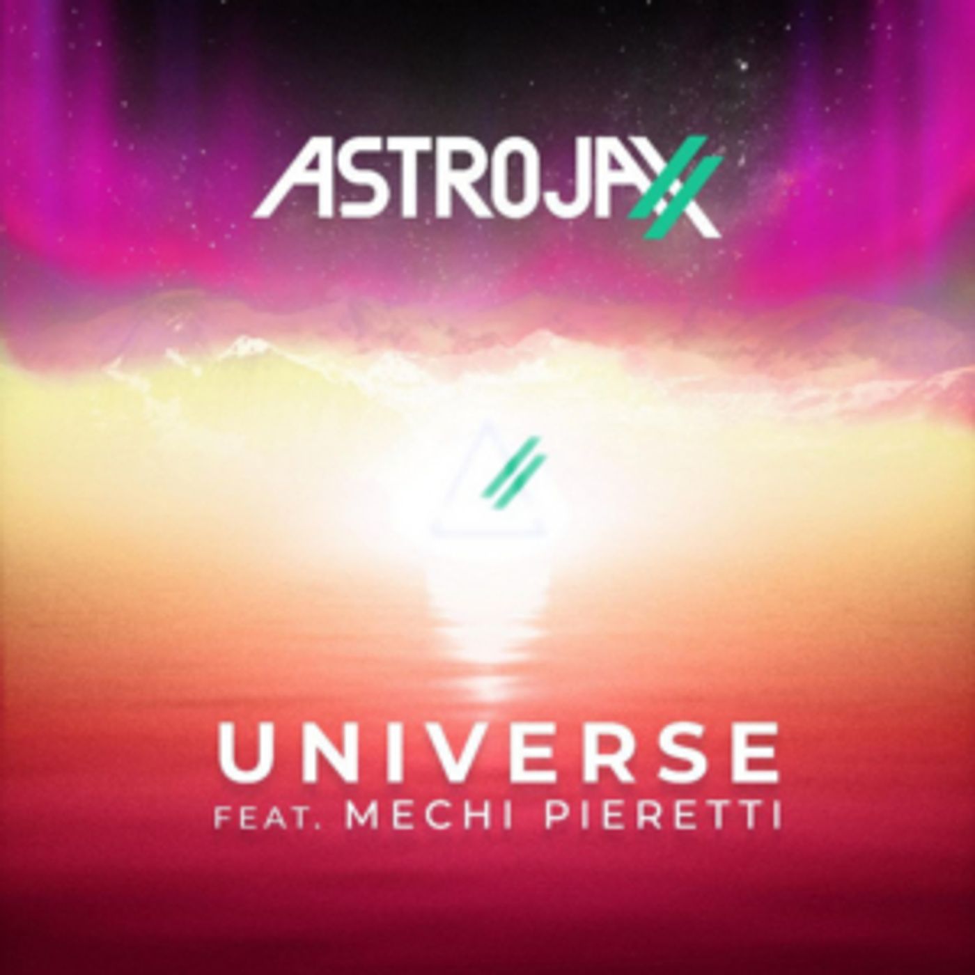 ASTROJAXX Releases UNIVERSE Feat. Argentinian Spotify Sensation Mechi Pieretti  Image