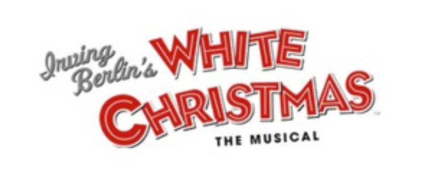 2019 Tour Cities Announced For IRVING BERLIN'S WHITE CHRISTMAS  Image