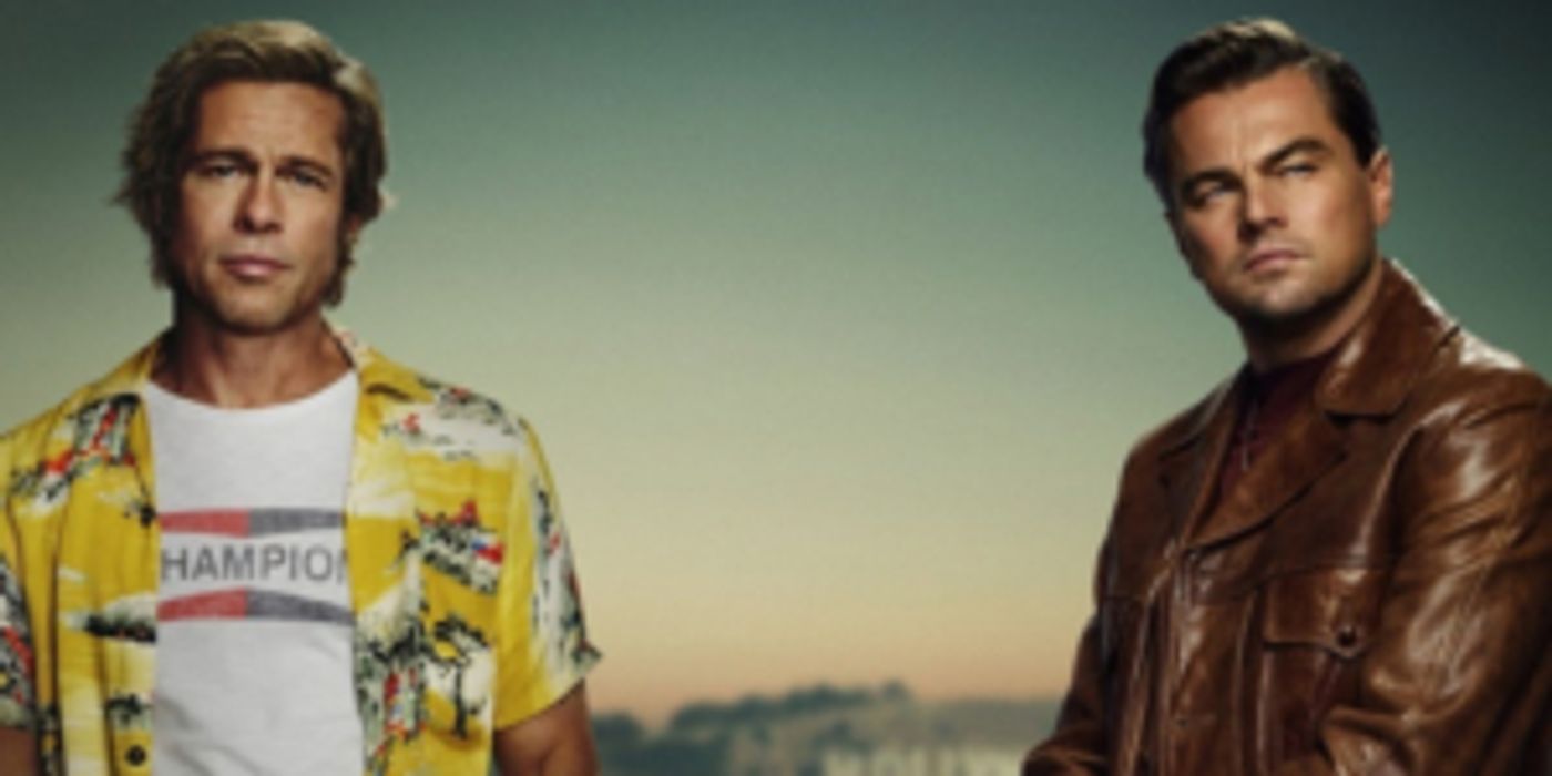 Review Roundup: What Did the Critics Think of ONCE UPON A TIME...IN HOLLYWOOD?  Image