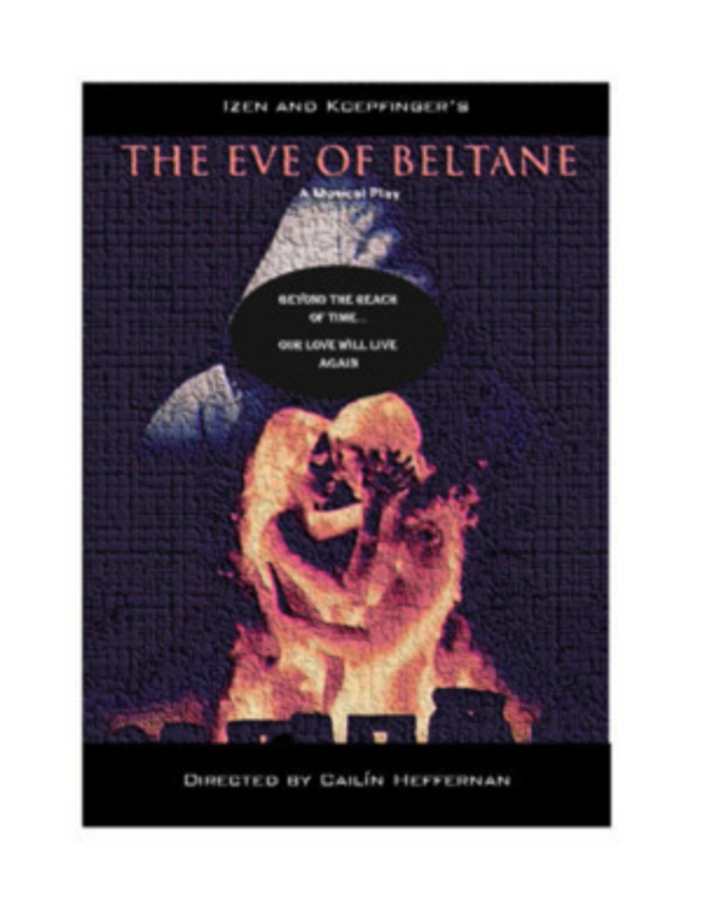 EVE OF BELTANE Receives Three Staged Readings  Image