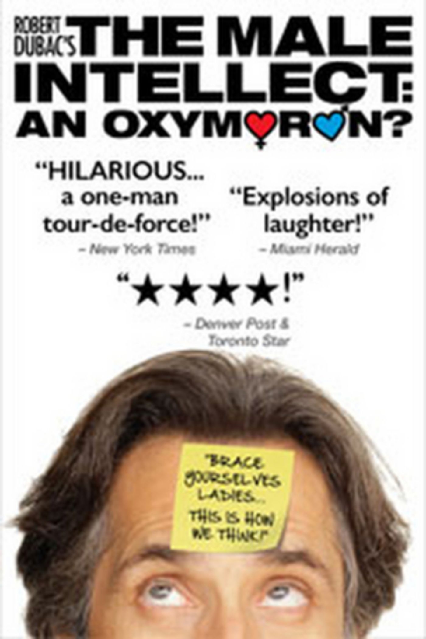 THE MALE INTELLECT: AN OXYMORON? Announced At El Portal Theatre THE MALE INTELLECT: AN OXYMORON? Announced At El Portal Theatre Image