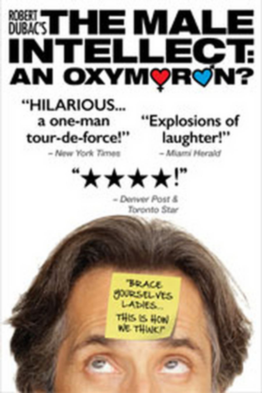 THE MALE INTELLECT: AN OXYMORON? Announced At El Portal Theatre Image