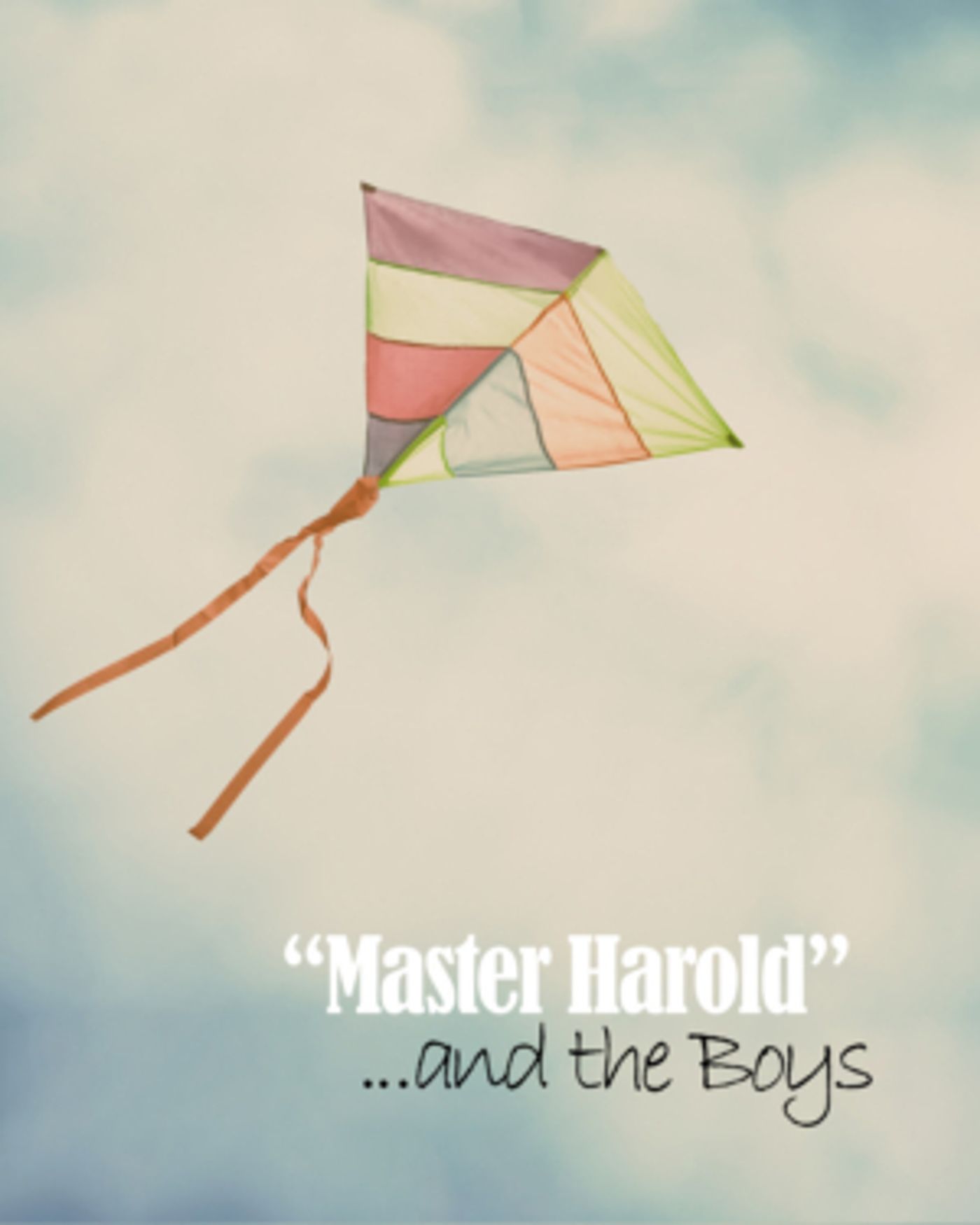 KCAT Announces Cast And Crew Of 'MASTER HAROLD'... AND THE BOYS KCAT Announces Cast And Crew Of 'MASTER HAROLD'... AND THE BOYS Image
